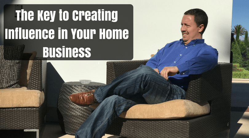 The Key to Creating Influence in Your Home Business